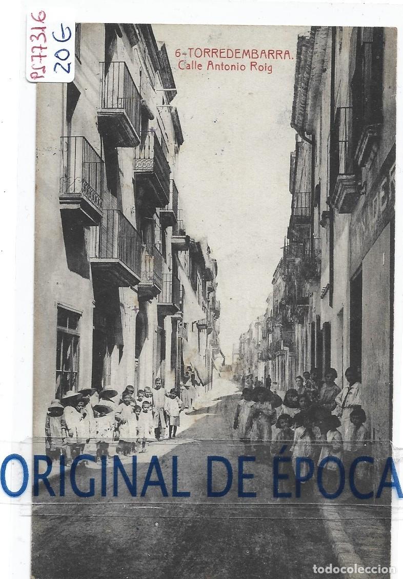 Postales: (PS-77316)POSTAL DE TORREDEMBARRA-CALLE ANTONIO ROIG.THOMAS
