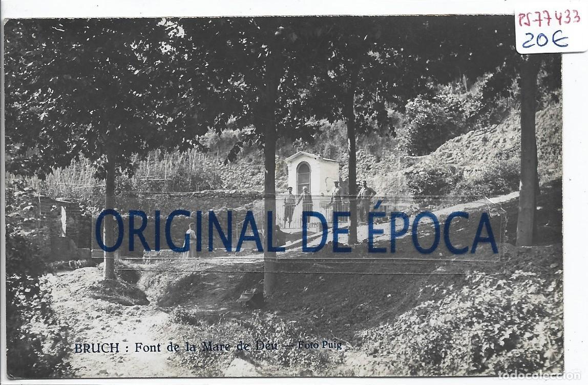Postales: (PS-77433)POSTAL FOTOGRAFICA DE BRUCH-FONT DE LA MARE DE DEU.FOTO PUIG