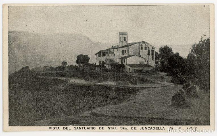 Cartoline: a10292 Juncadella Vista Del Santuario circulada 1917
