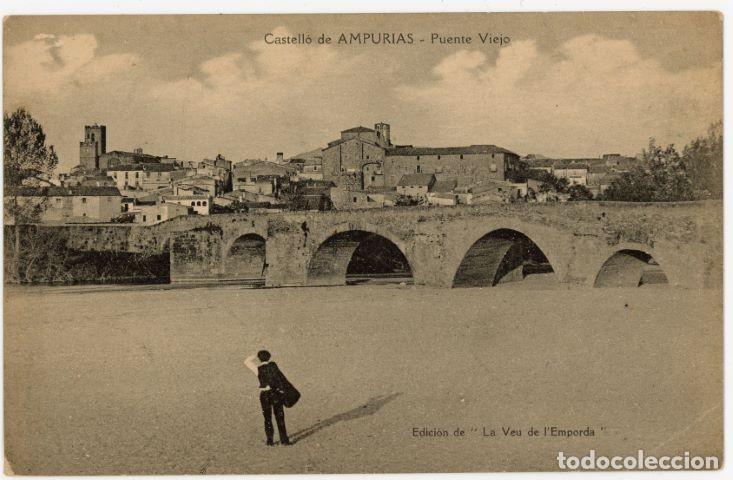 Cartoline: a10305 Castello D'empuries Puente Viejo La Veu D'emporda sc
