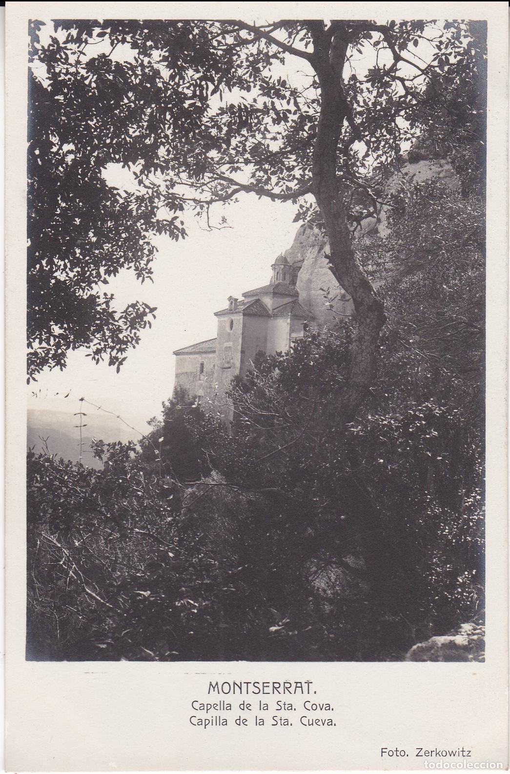 Postales: MONTSERRAT, CAPELLA DE LA SANTA COVA &ndash; FOTO ZERKOWITZ &ndash; S/C
