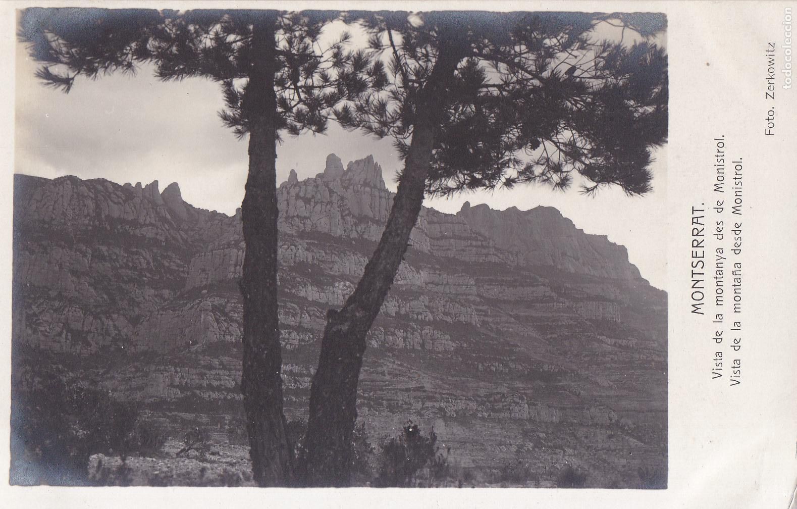 Postales: MONTSERRAT, VISTA DE LA MONTANYA DES DE MONISTROL &ndash; FOTO ZERKOWITZ &ndash; S/C