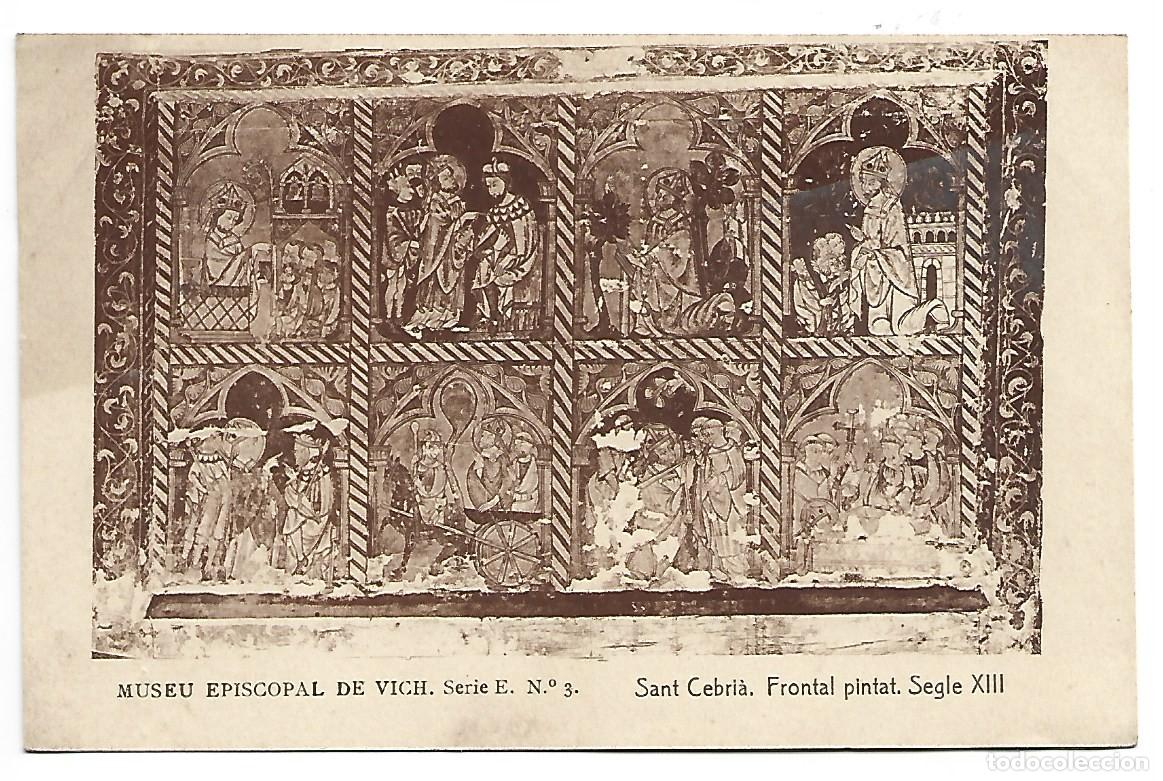 Cartoline: SANT CEBRIA. FRONTAL PINTAT, SEGLE XIII.- MUSEU EPISCOPAL DE VICH
