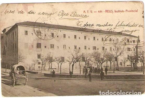 Postales: Reus, Instituto Provincial - Foto 1
