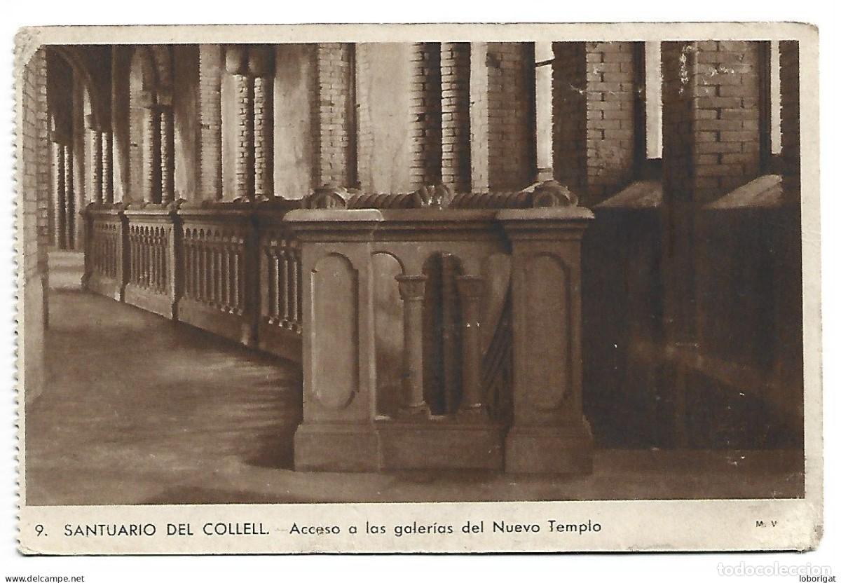 Postales: ACCESO A LAS GALERIAS DEL NUEVO TEMPLO.- SANTUARIO DEL COLLEL