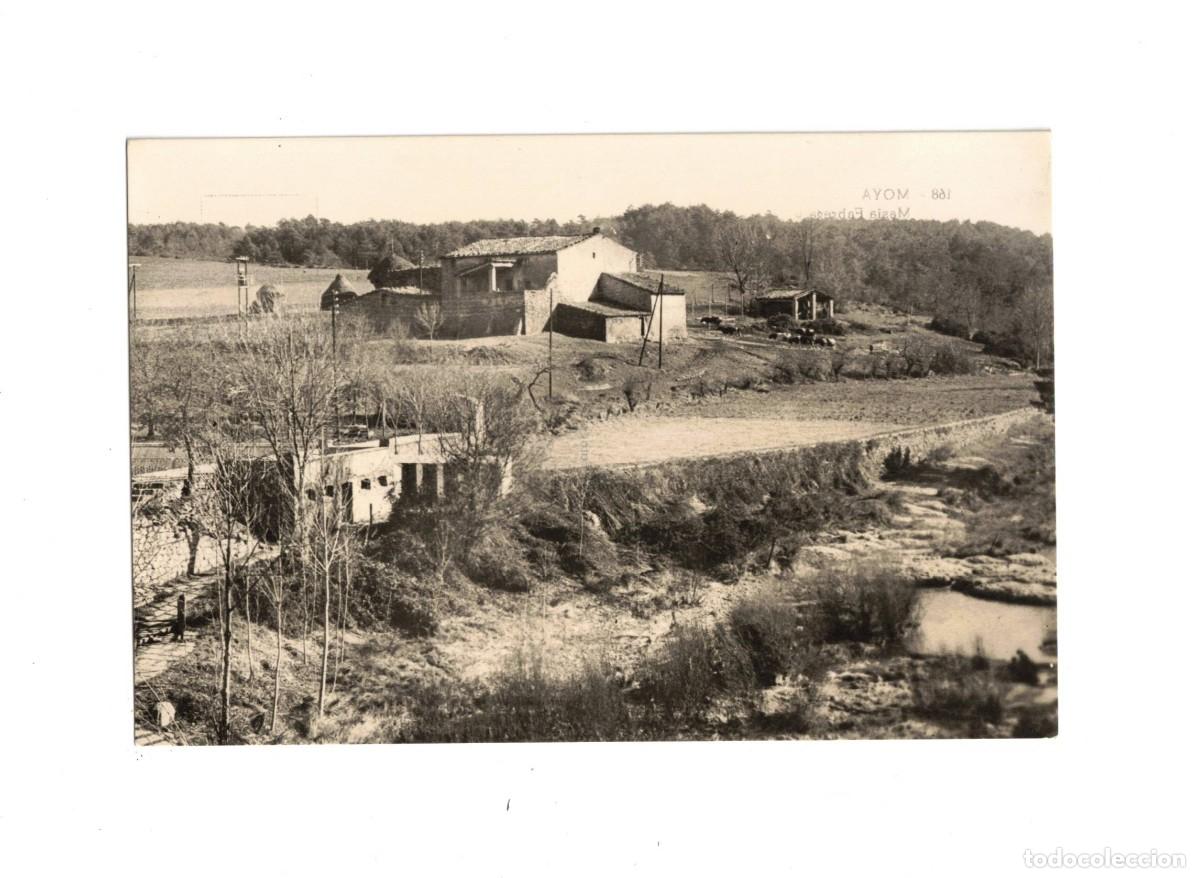 Postales: MOY&Aacute;. 168 MASIA F&Aacute;BREGA - Foto 1