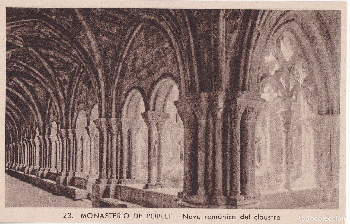 Postales: MONASTERIO DE POBLET , NAVE ROM&Aacute;NICA DELCLAUSTRE - EDICION HERMANDAD N&ordm;23 - S/C
