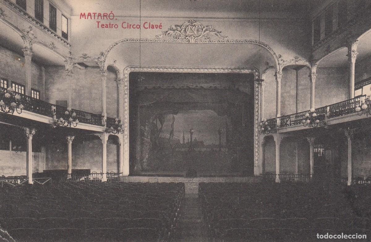 Postales: POSTAL DE MATAR&Oacute; - TEATRO CIRCO CLAV&Eacute; - Foto 1