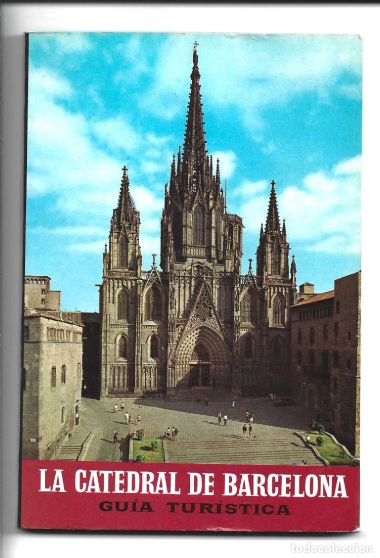Cartes Postales: &rdquo;OJO&rdquo;, NO ES POSTAL. LIBRO GUIA 10cm x 15cm DE LA CATEDRAL DE BARCELONA (50 PAGINAS)