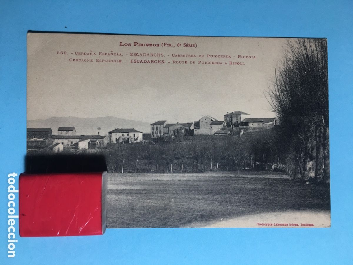 Postales: ANTIGUA B/N S/C - 669 CERDA&Ntilde;A ESPA&Ntilde;OLA ESCADARCHS CARRETERA PUIGCERD&Agrave; RIPOLL, LABOUCHE TOULOUSE C15