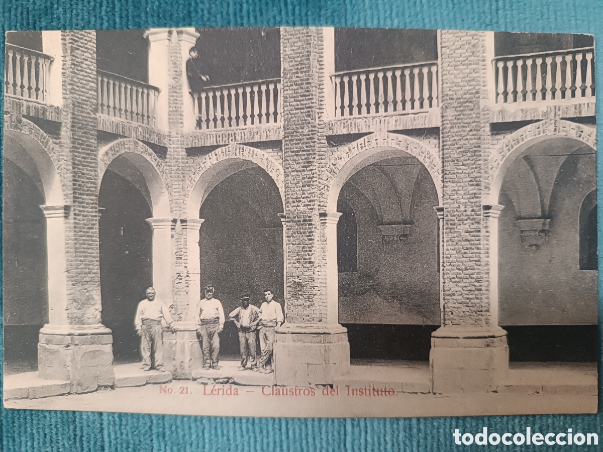 Postales: No 21. L&eacute;rida. Claustros del Instituto