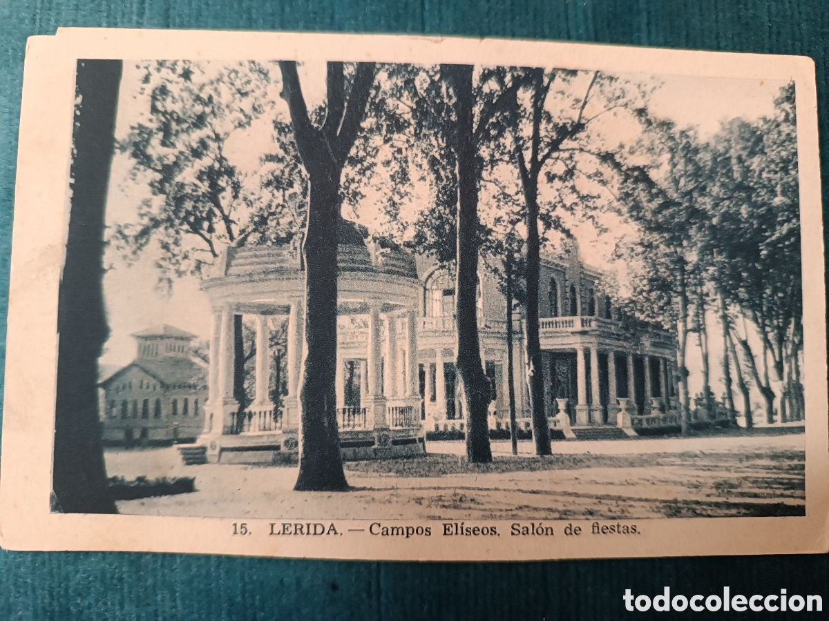 Postales: 15 LERIDA. Campos El&iacute;seos. Sal&oacute;n de fiestas. (Lleida)