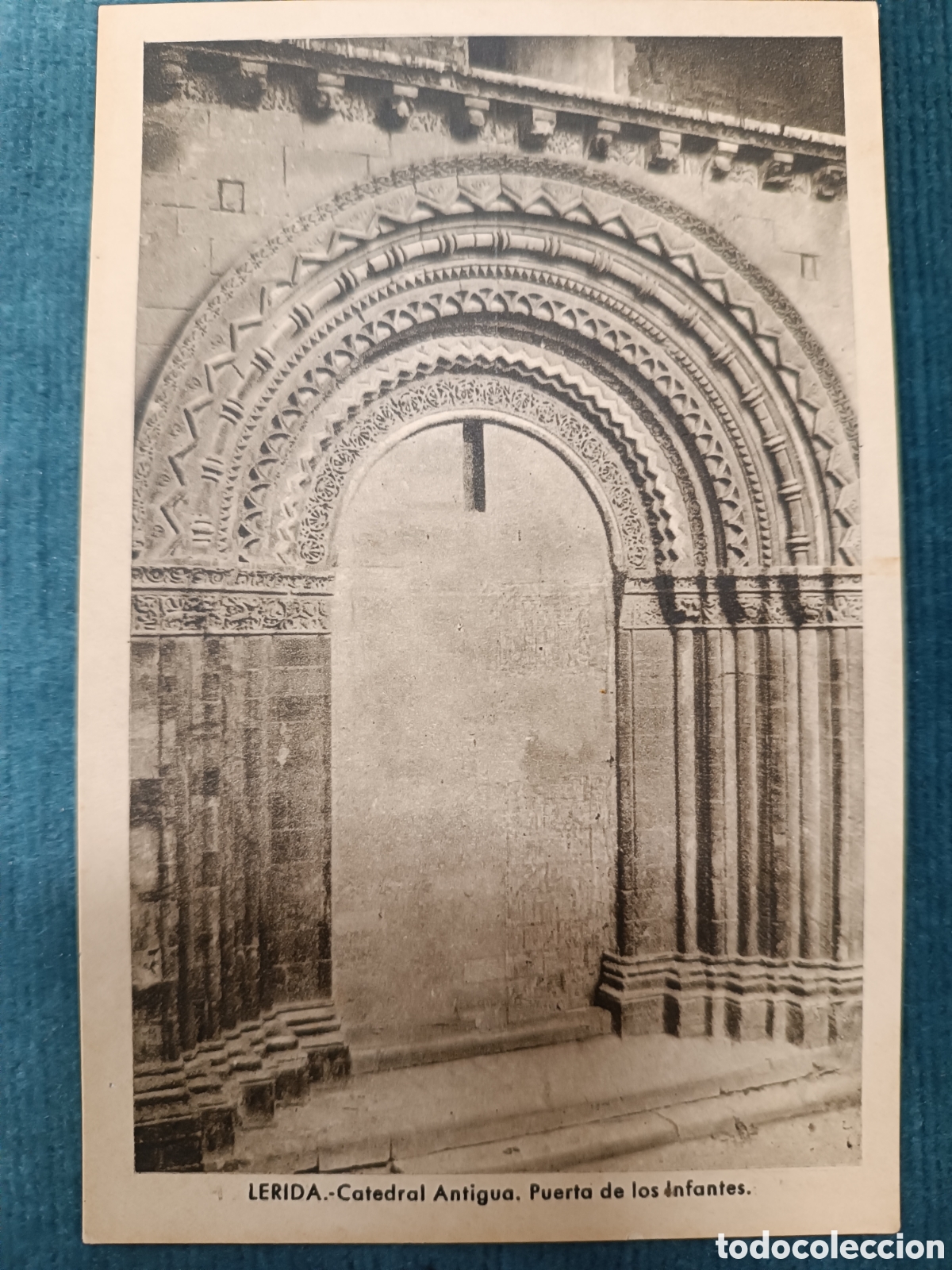 Postales: LERIDA. Catedral Antigua. Puerta de los infantes