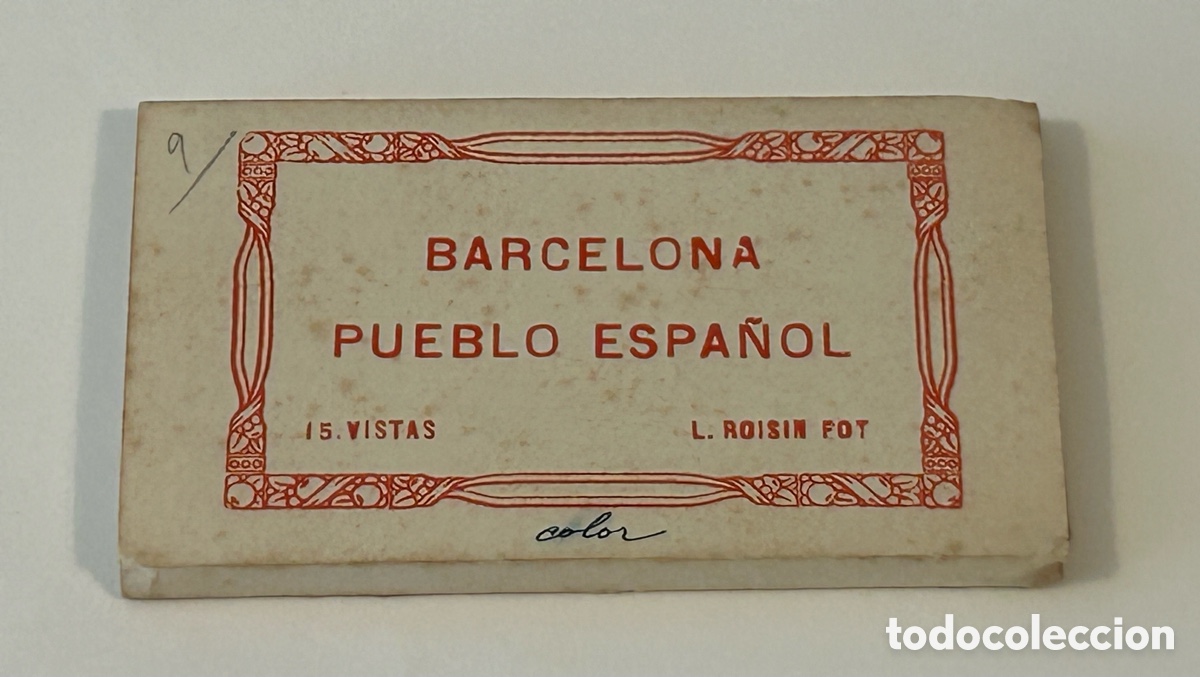 Postales: BARCELONA. PUEBLO ESPA&Ntilde;OL. 15 VISTAS. L. ROISIN FOT. COLOR. COLOREADAS. TAMA&Ntilde;O PEQUE&Ntilde;O