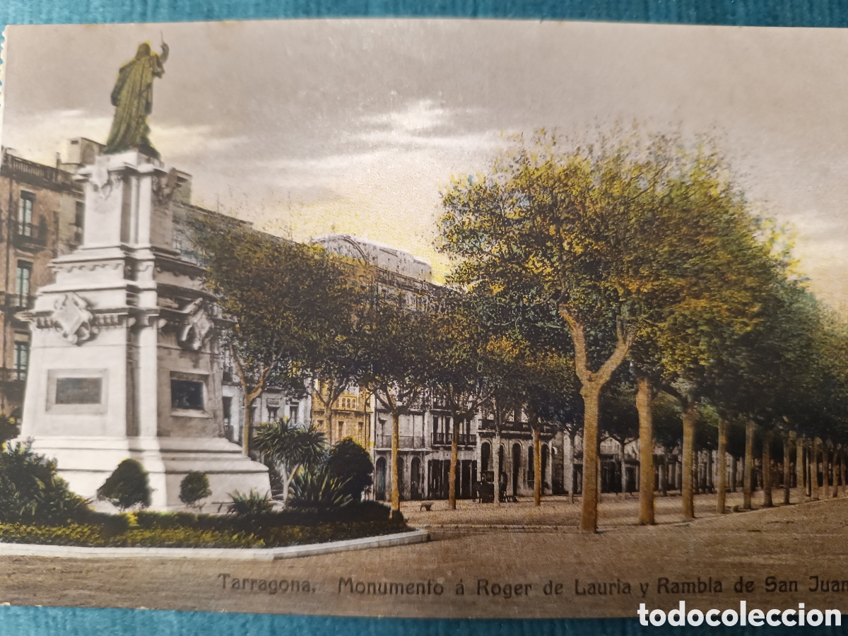 Postkarten: Tarragona. Monumento a Roger de Lauria y Rambla de San Juan