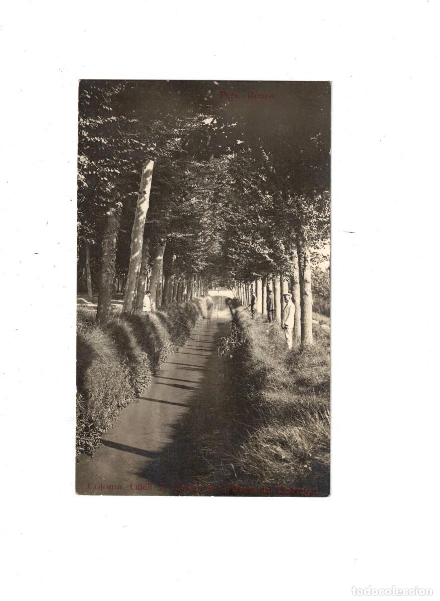 Postales: SANTA COLOMA DE CERVELL&Oacute;. COL&Oacute;NI G&Uuml;ELL. 7 CANAL DRETA LLOBREGAT