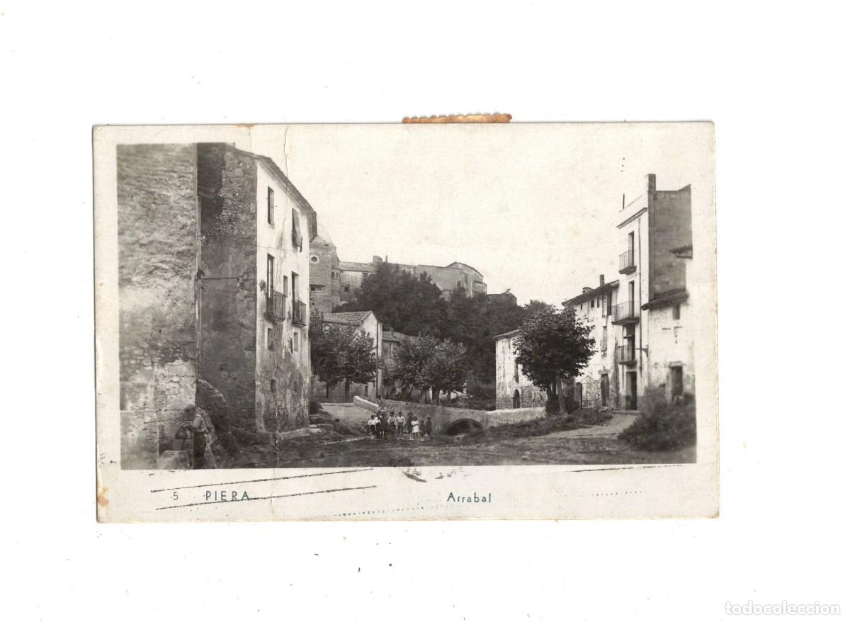 Postales: PIERA. 5 ARRABAL 1945 - Foto 1