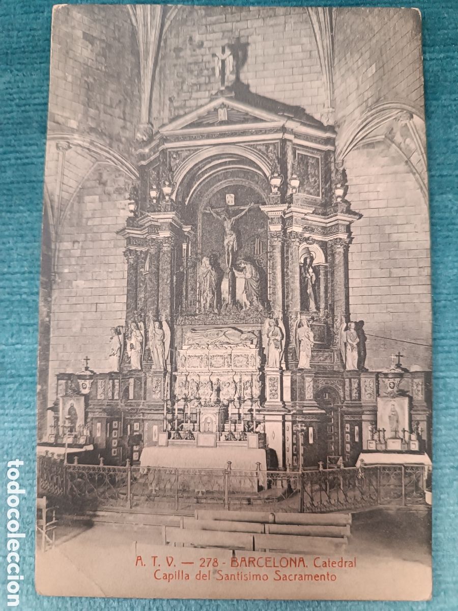 Postales: A.T.V. 278 BARCELONA. Catedral