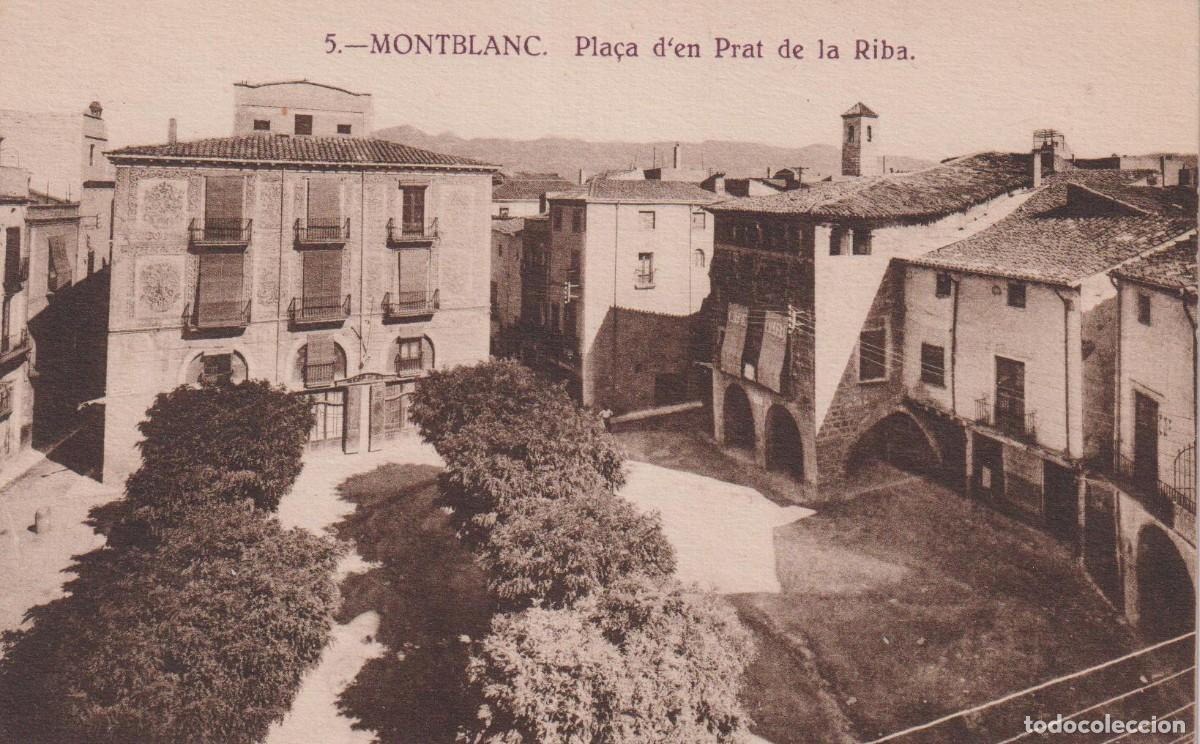Postales: MONTBLANC - 5. PLA&Ccedil;A DEN PRAT DE LA RIBA - Foto 1