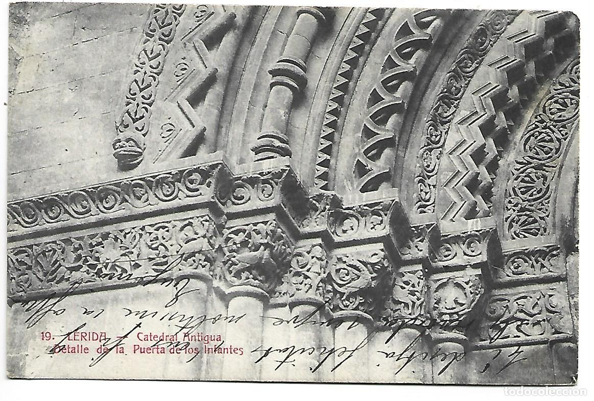 Postales: CATEDRAL ANTIGUA, DETALLE DE LA PUERTA DE LOS INFANTES.- LERIDA