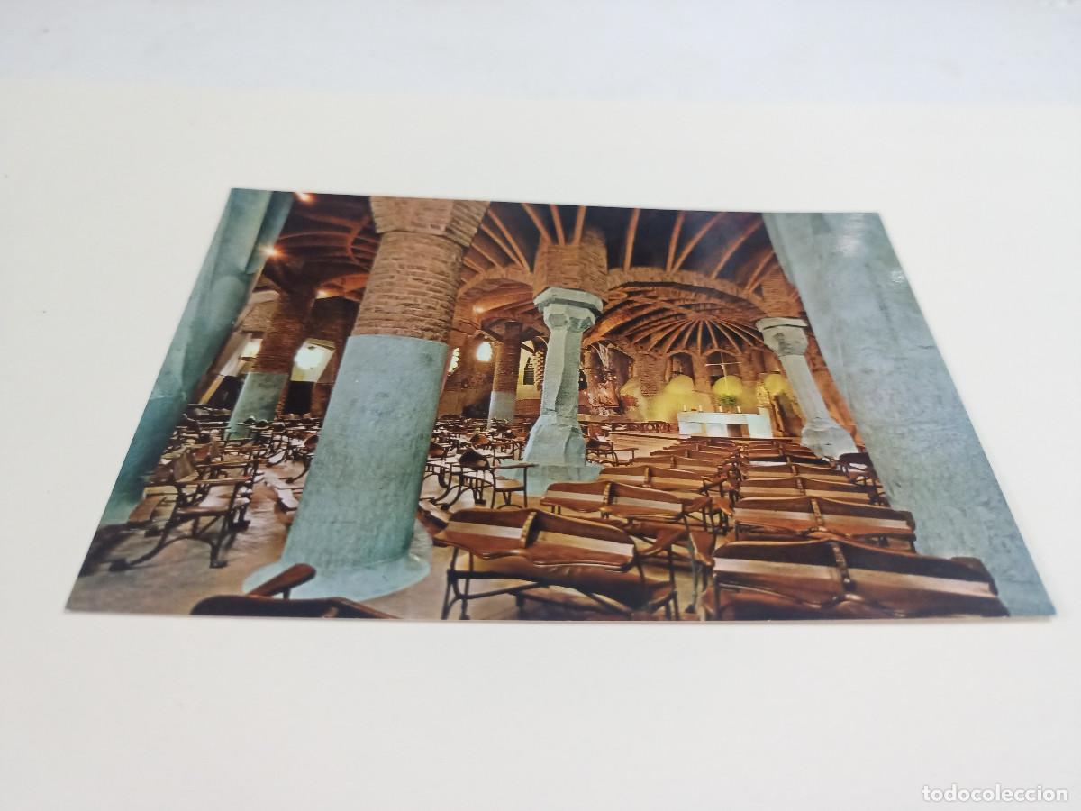 Postales: BAIX LLOBREGAT - POSTAL SANTA COLOMA DE CERVELL&Oacute; - CRIPTA DE LA COLONIA G&Uuml;ELL - INTERIOR