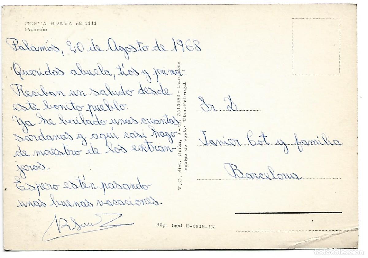 Postales: C OSTA BRAVA.- PALAMOS / GIRONA - Foto 2