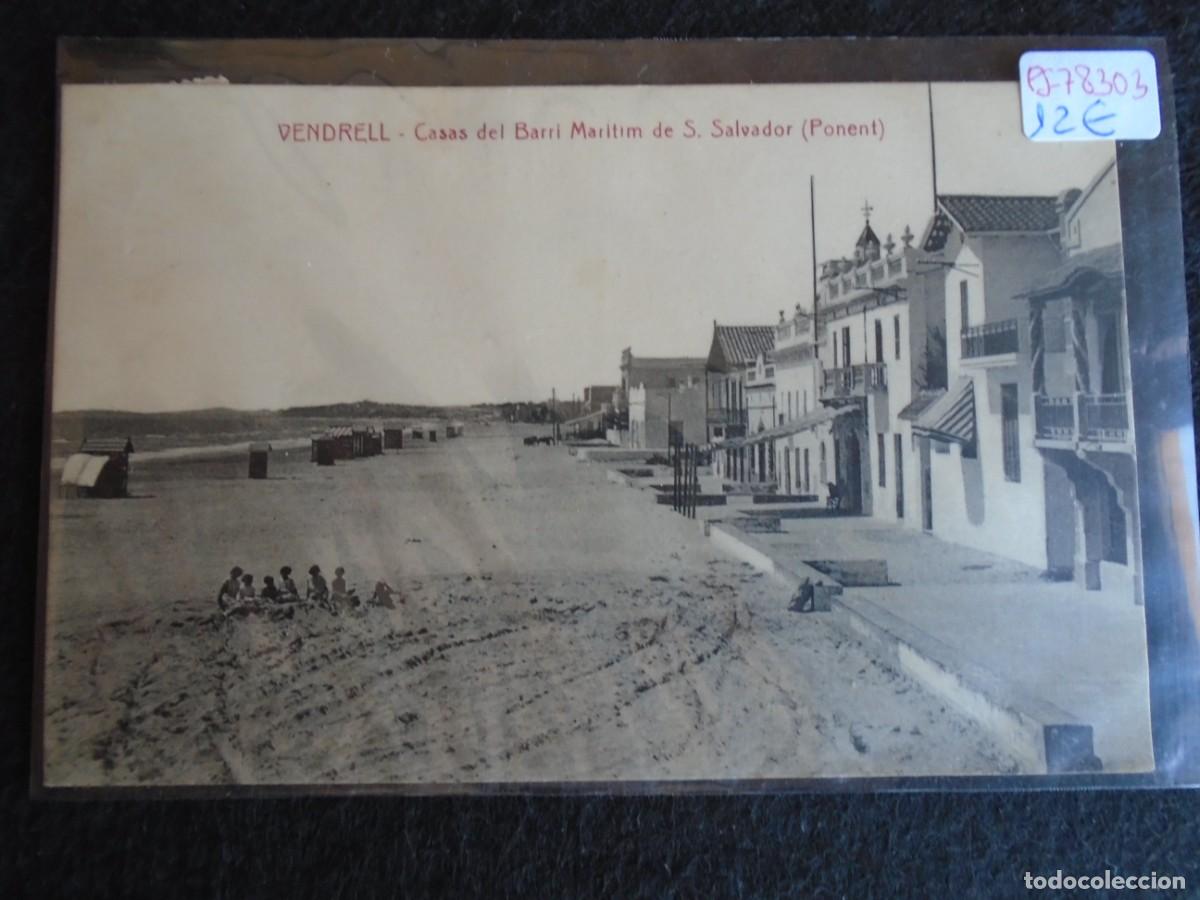 Postales: (PS-78303)POSTAL DE VENDRELL-CASAS DEL BARRI MARITIM DE S.SALVADOR(PONENT)