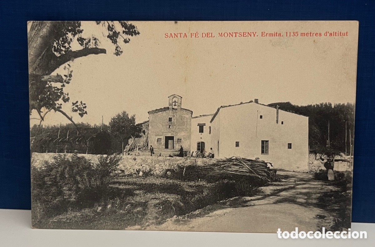 Postales: POSTAL: SANTA F&Eacute; DEL MONTSENY. ERMITA. 1135 METRES D'ALTITUT