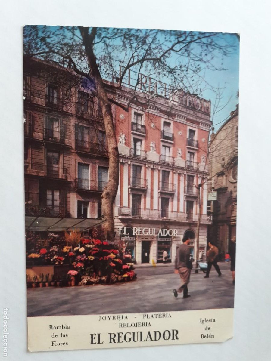 Cartes Postales: POSTAL - EL REGULADOR RAMBLA DE LAS FLORES IGLESIA DE BELEN JOYERIA PLATERIA RELOJERIA