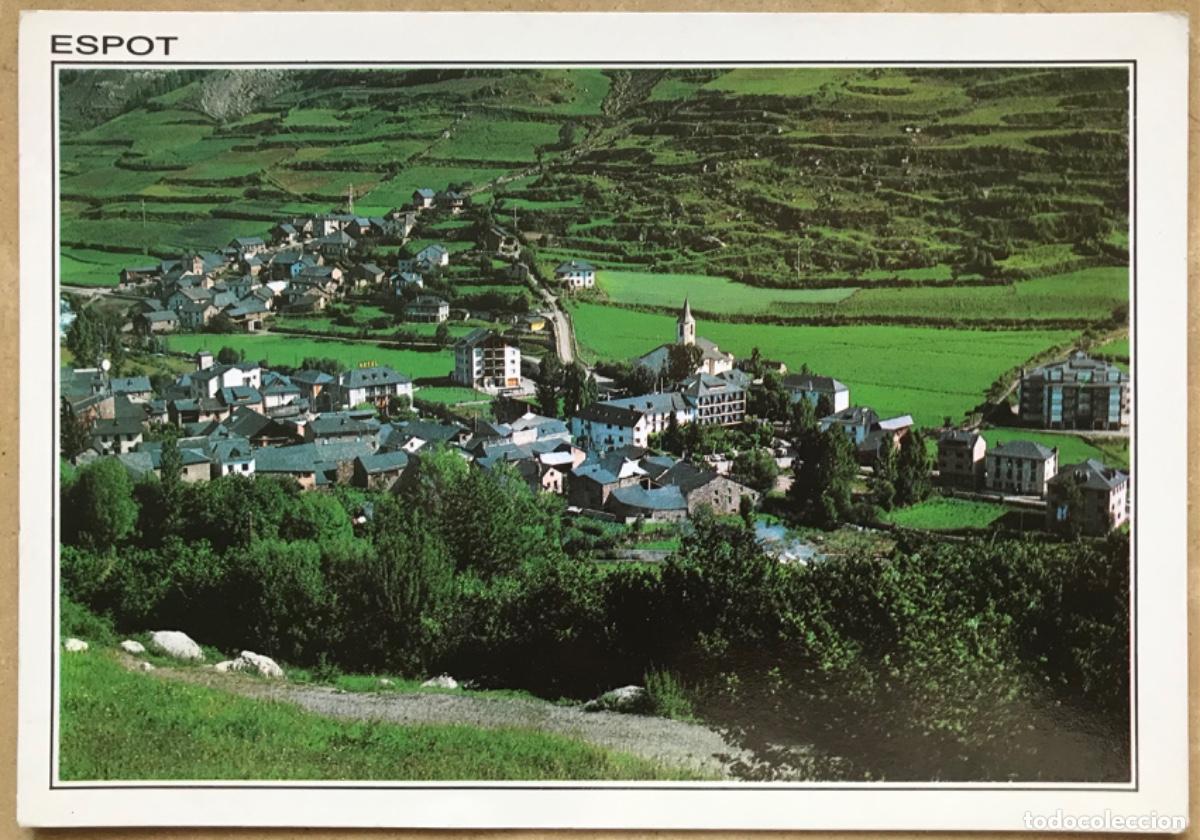 Postales: Postal sin circular - A&ntilde;os 90 - ESPOT (L&Eacute;RIDA), vista general - PIRINEO CATAL&Aacute;N