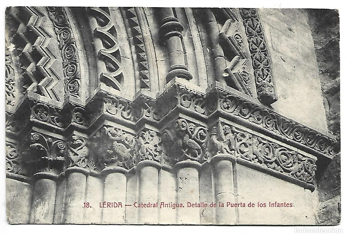 Cartes Postales: CATEDRAL ANTIGUA. DETALLE DE LA PUERTA DE LOS INFANTES.- LERIDA