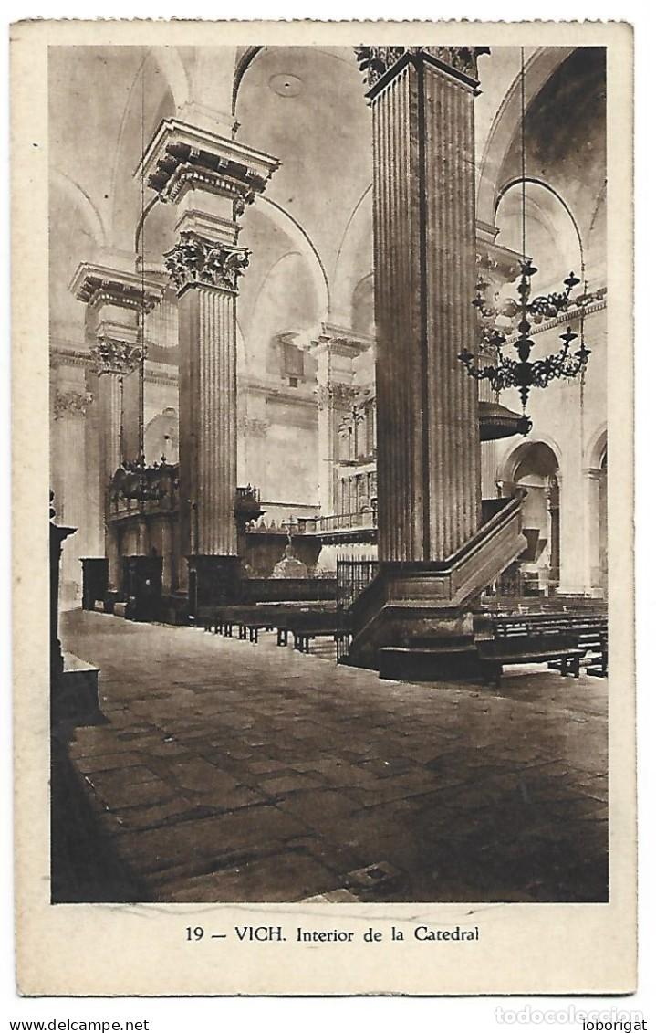 Postales: INTERIOR DE LA CATEDRAL.- VICH - Foto 1