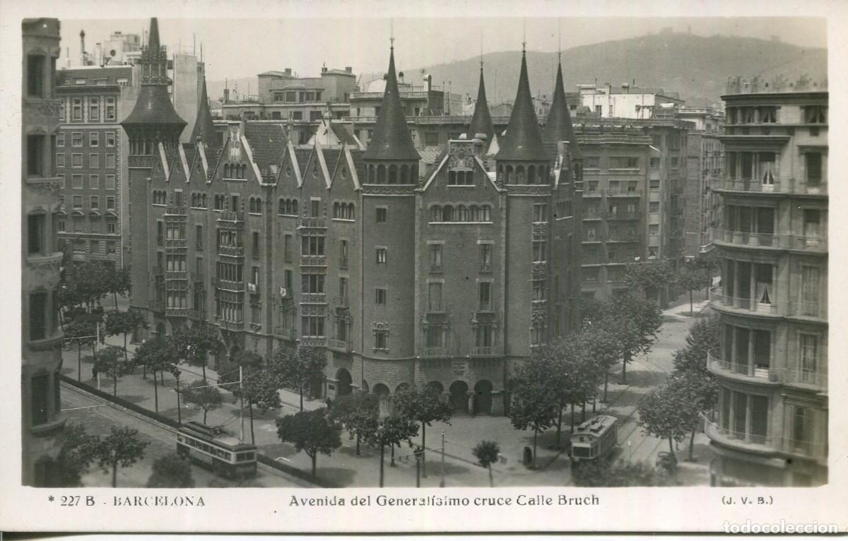 Postales: BARCELONA-CASA TERRADAS-AVDA GENERALISIMO-BRUCH- J V B -VENINI