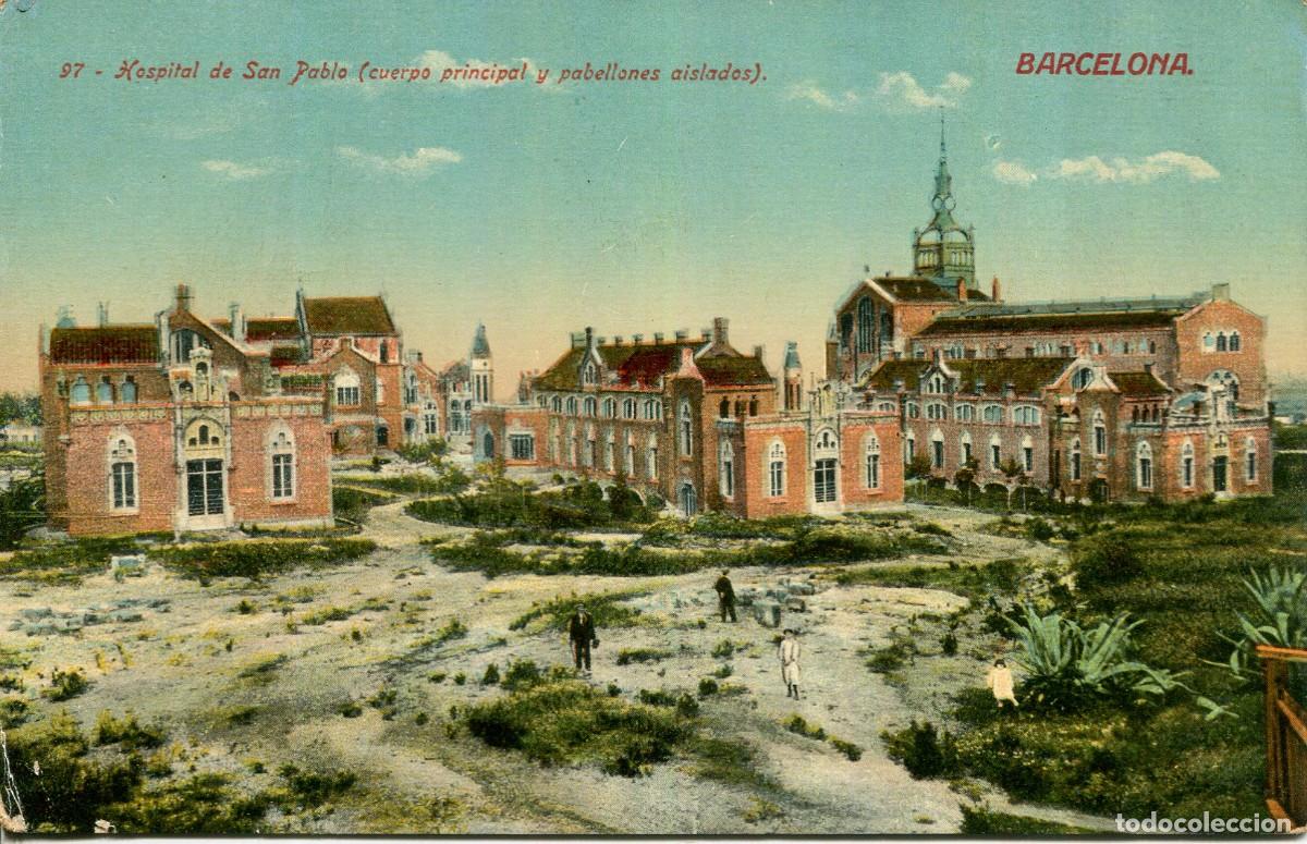 Postales: BARCELONA-HOSPITAL SAN PABLO-CUERPO PRINCIPAL Y PABELLONES.-J. VENINI-97