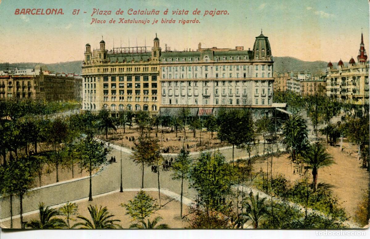 Postales: BARCELONA-ESPERANTO-HOTEL COL&Oacute;N-PLAZA CATALU&Ntilde;A A VISTA DE PAJARO.-J. VENINI-81