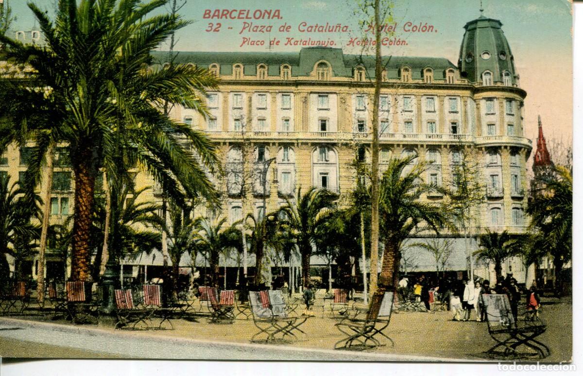 Postales: BARCELONA-ESPERANTO-HOTEL COL&Oacute;N-PLAZA CATALU&Ntilde;A .-J. VENINI-32