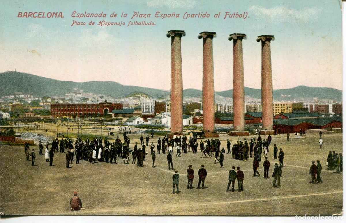 Postales: BARCELONA-ESPERANTO-COLUMNAS PUIG Y CADAFALCH-CAMPO FUTBOL- PLAZA ESPA&Ntilde;A-A&Ntilde;O 1919-J. VENINI-