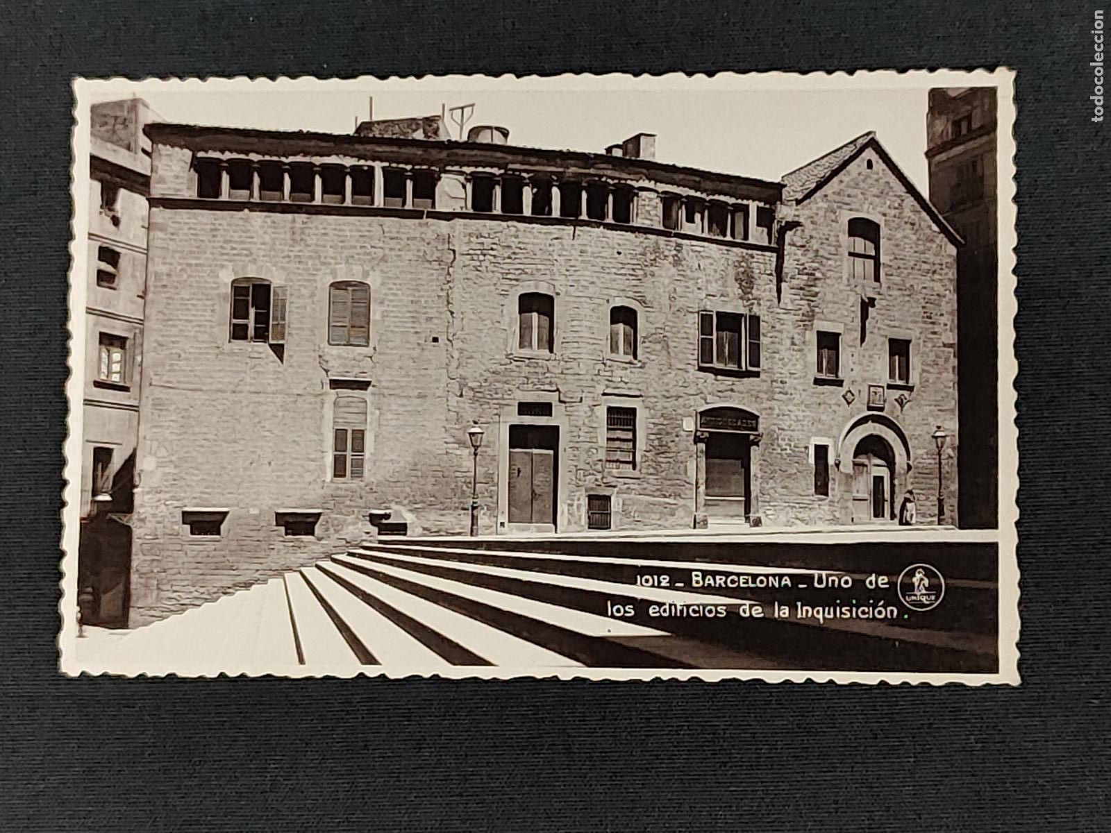 Postales: POSTAL - BARCELONA - UNO DE LOS EDIFICIOS DE LA INQUISICION - Foto 1