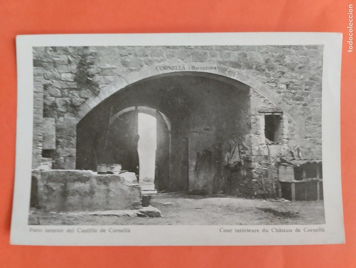 Postales: CORNELLA .- PATIO INTERIOR DEL CASTILLO DE CORNELLA - Foto 1