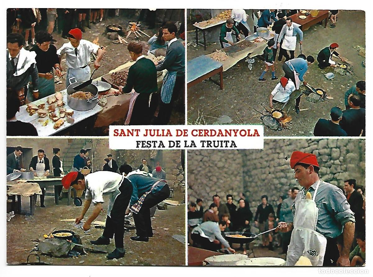 Cartes Postales: FESTA DE LA TRUITA.- SANT JULIA DE CERDANYOLA.- BERGADA