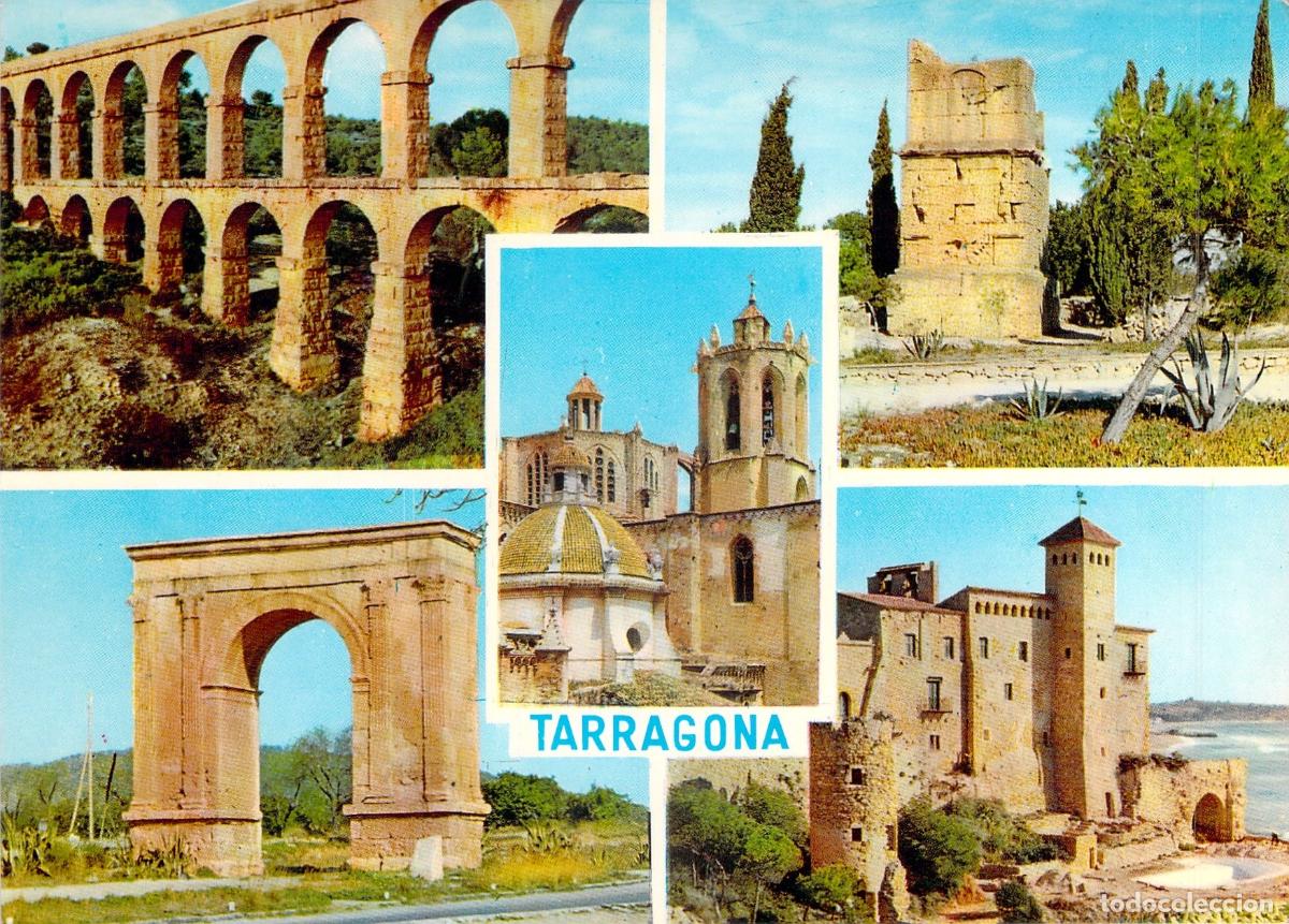 Postales: Postal de Tarragona, Vistas M&uacute;ltiples, Monumentos Hist&oacute;ricos y Ruinas Romanas