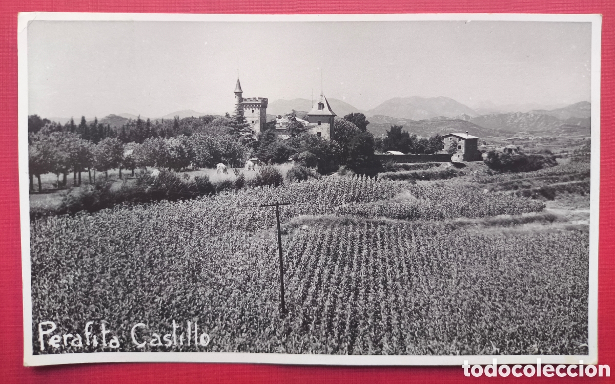 Postales: EL CASTELL PERAFITA POSTAL FOTOGR&Aacute;FICA LLU&Ccedil;AN&Egrave;S 1957