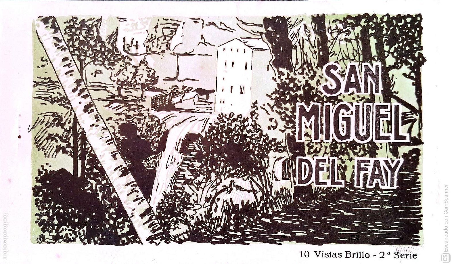 Postales: San Miguel del Fay. Librito con 10 vistas Brillo-2&ordf; Serie. Roisin. Nuevas. Ver descripci&oacute;n.