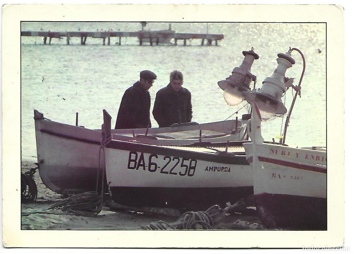 Postais: BARCAS DE PESCA EN EL AMPURDAN.- COSTA BRAVA
