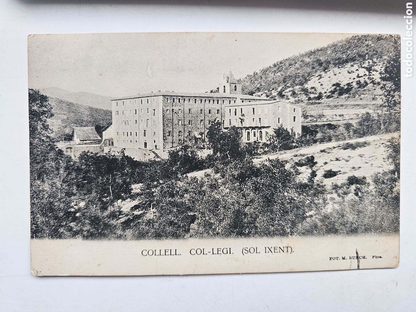 Postales: Postal del Collell Col.legi Sol ixent 1909 Jos&eacute; Daus&agrave; Colegio Bonanova, Jos&eacute; Oliv&eacute;