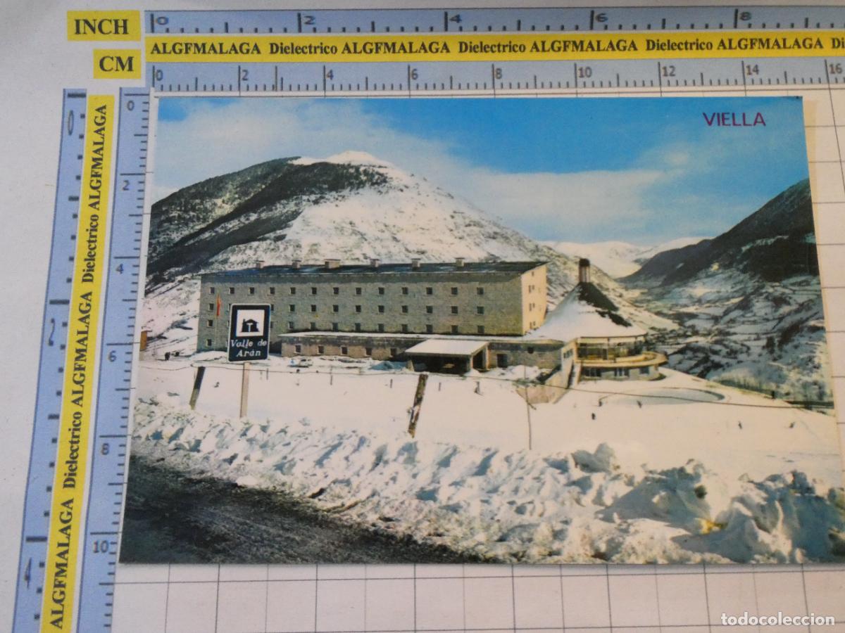 Postales: POSTAL DE L&Eacute;RIDA. A&Ntilde;O 1968. VIELLA PARADOR NACIONAL DE TURISMO BETREN BONAIGUA 2154 ARRIBAS 2932