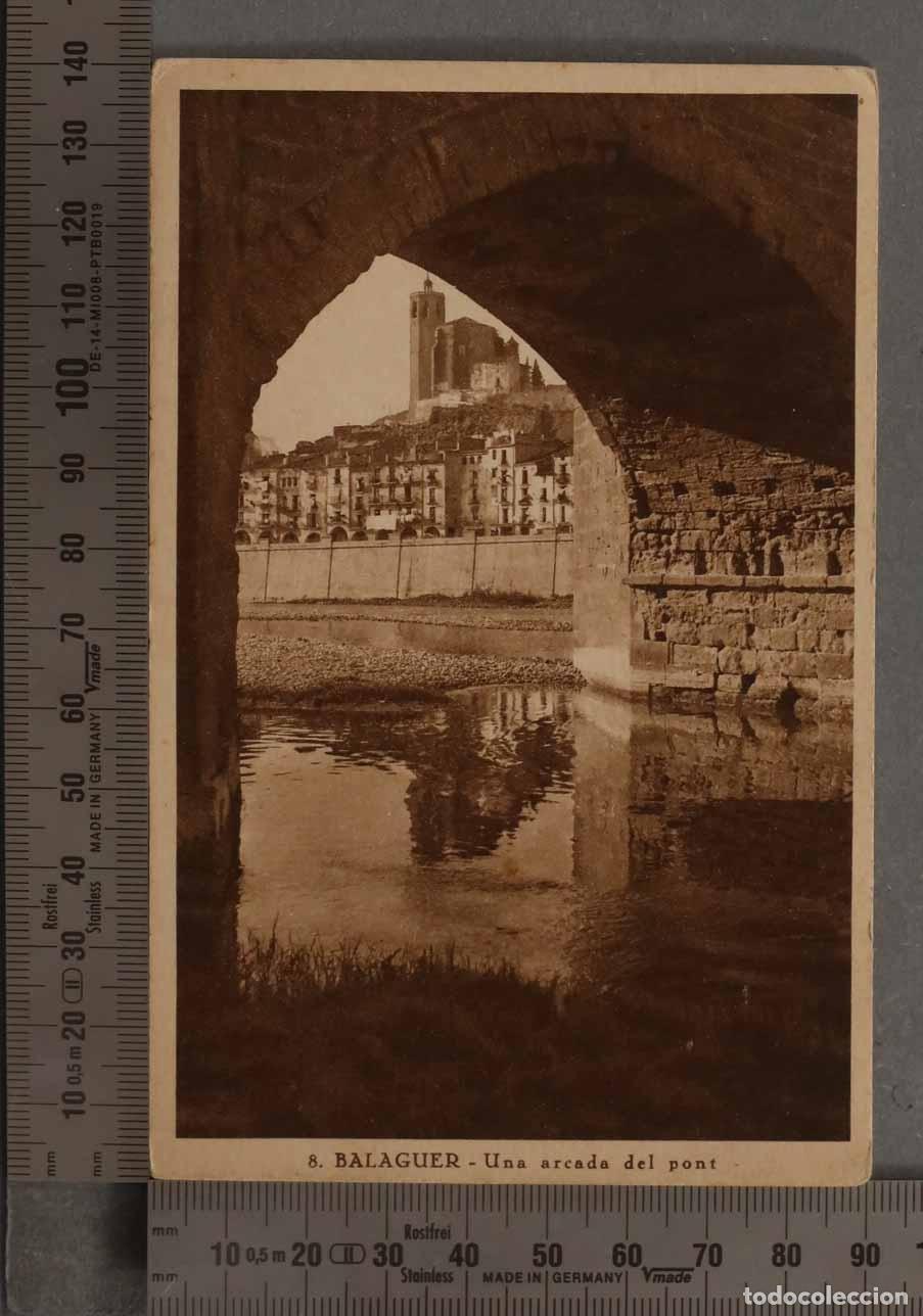 Postales: POSTAL. BALAGUER - Una arcada del pont - Foto 1