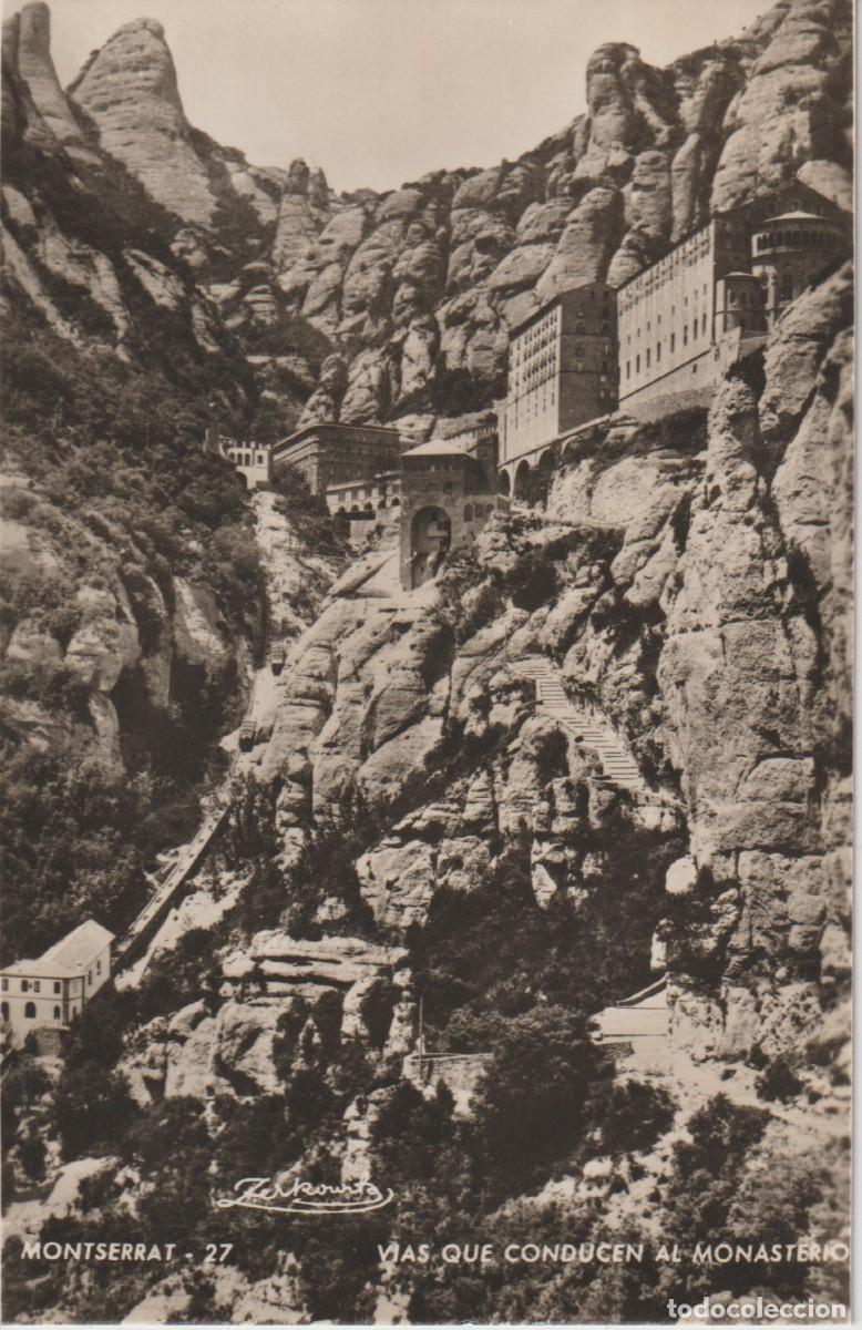 Postcards: (27) MONTSERRAT. VIAS QUE CONDUCEN AL MONASTERIO .. SIN CIRCULAR