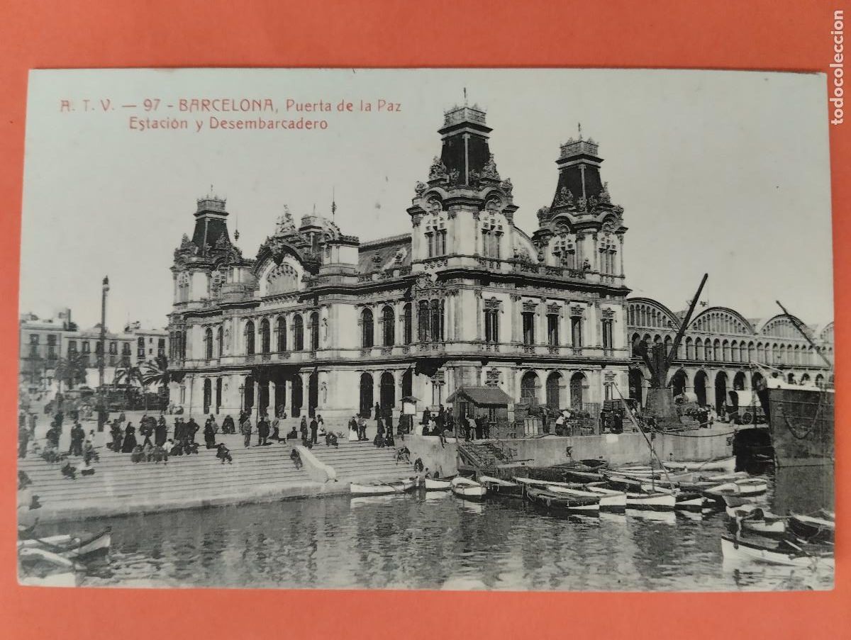 Postales: BARCELONA, PUERTA DE LA PAZ ESTACION Y DESEMBARCADERO. ED. A. T. V.