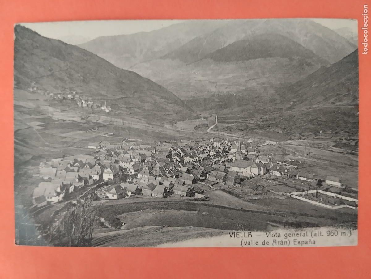 Postais: LLEIDA, VALLE DE ARAN, VIELLA VISTA GENERAL ALT. 960M
